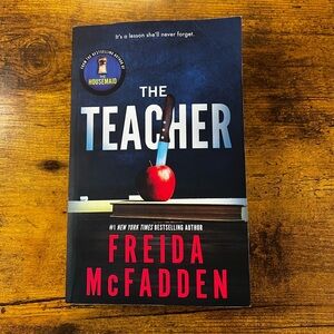 The Teacher by Freida McFadden